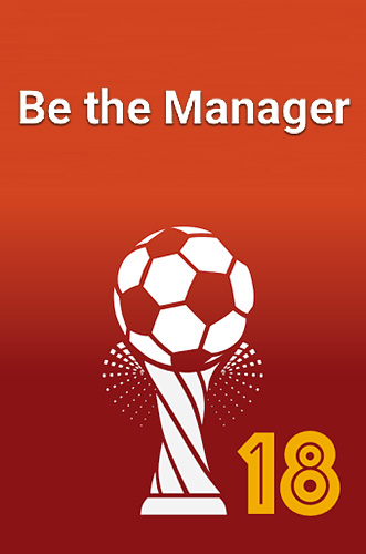download Be the manager 2018: Football strategy apk